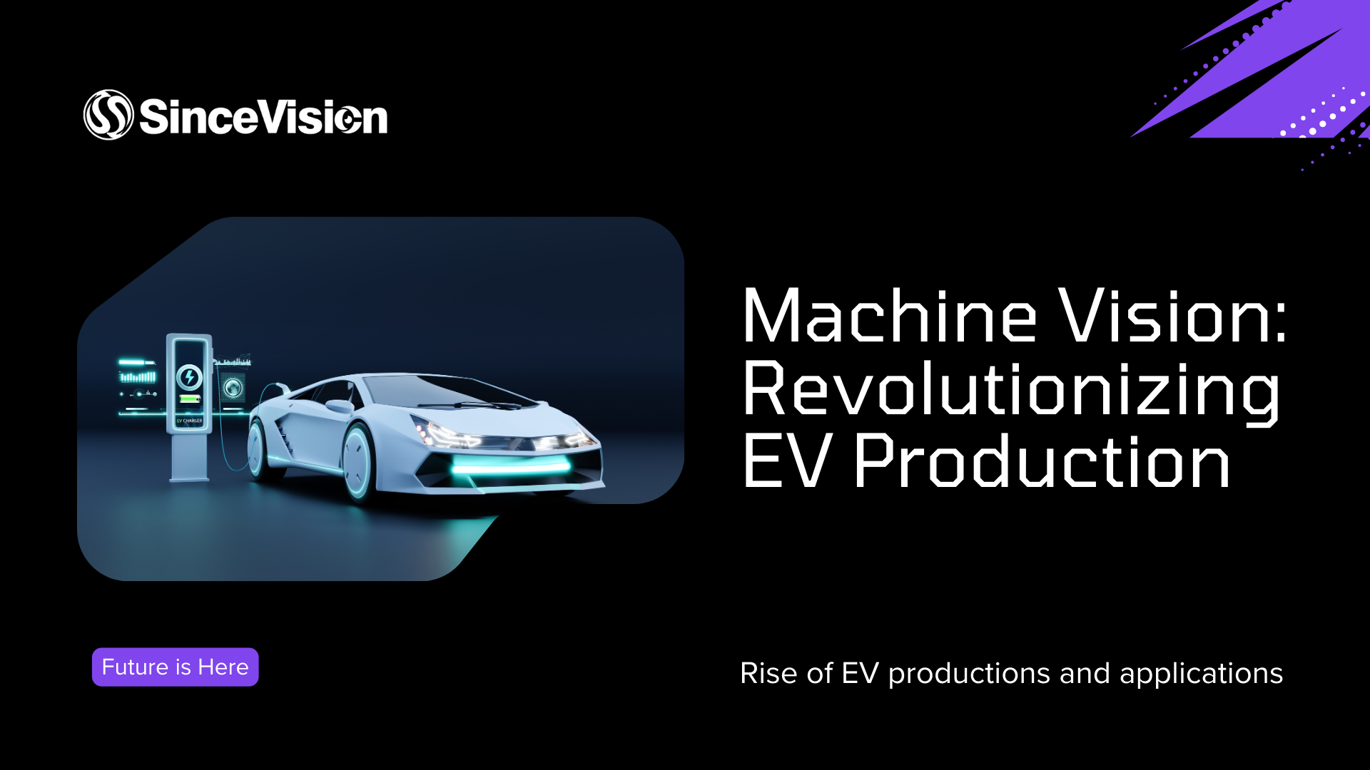 How is machine vision revolutionizing electric vehicle production?